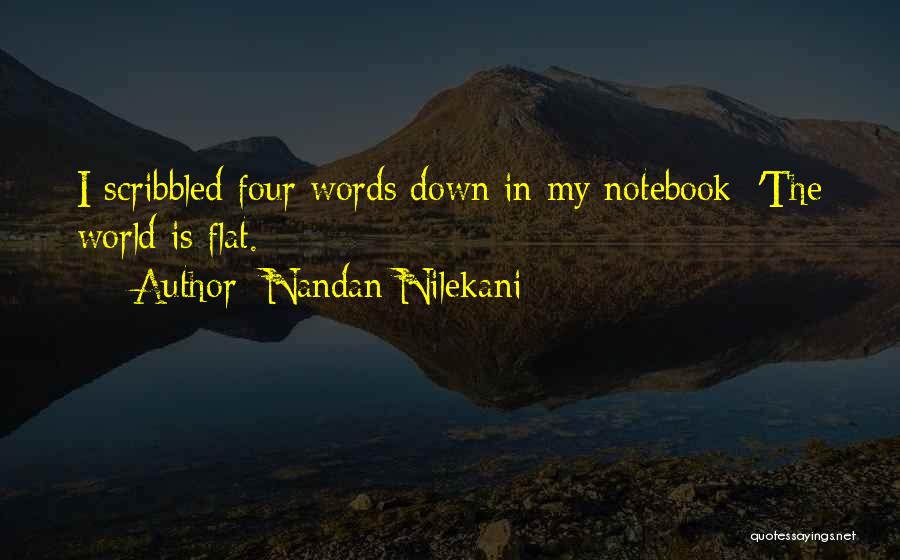 World Is Flat Quotes By Nandan Nilekani