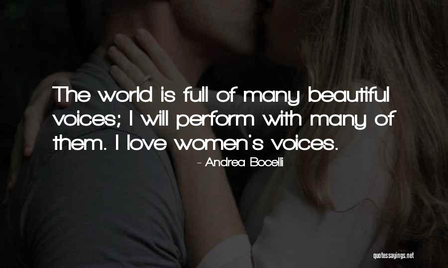World Is Full Of Beautiful Things Quotes By Andrea Bocelli World Is Full Of Beautiful Things Quotes By Andrea Bocelli