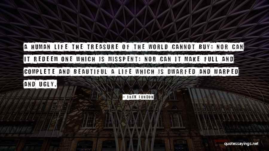 World Is Full Of Beautiful Things Quotes By Jack London World Is Full Of Beautiful Things Quotes By Jack London