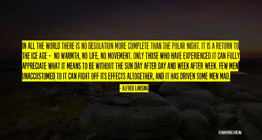 World Is Mad Quotes By Alfred Lansing World Is Mad Quotes By Alfred Lansing