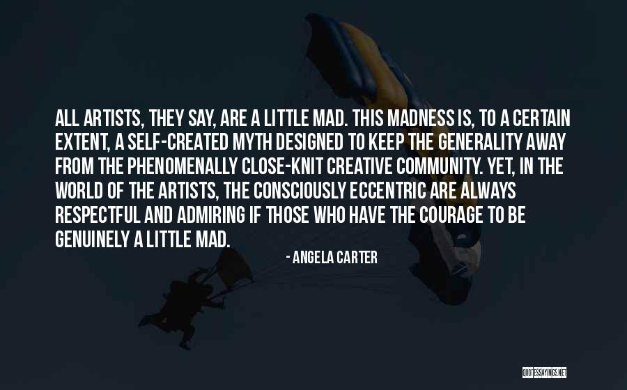 World Is Mad Quotes By Angela Carter World Is Mad Quotes By Angela Carter