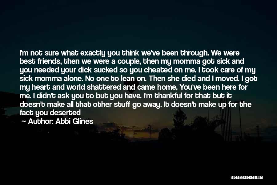 World Is Sick Quotes By Abbi Glines