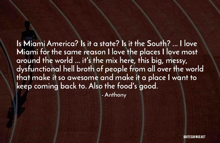 World Is So Big Quotes By Anthony World Is So Big Quotes By Anthony