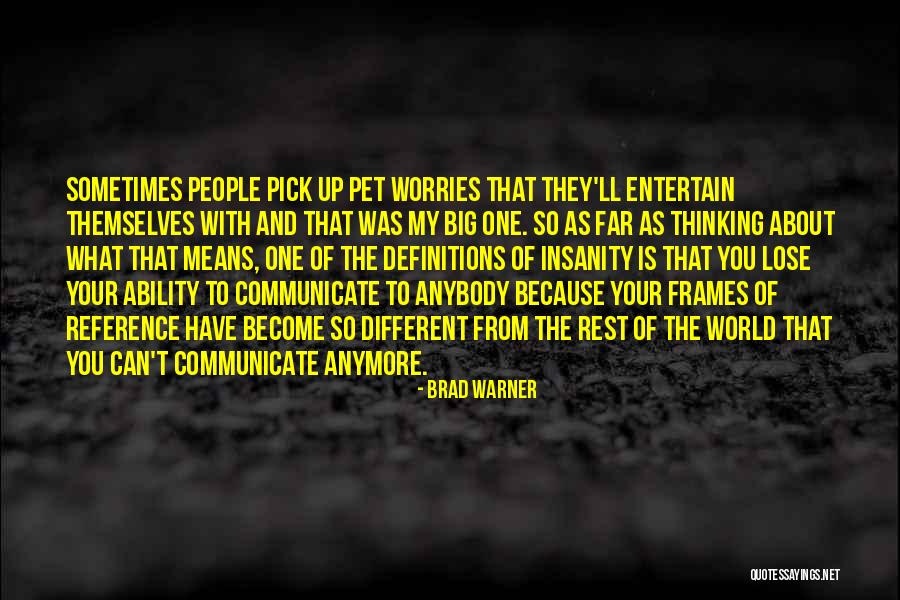 World Is So Big Quotes By Brad Warner World Is So Big Quotes By Brad Warner