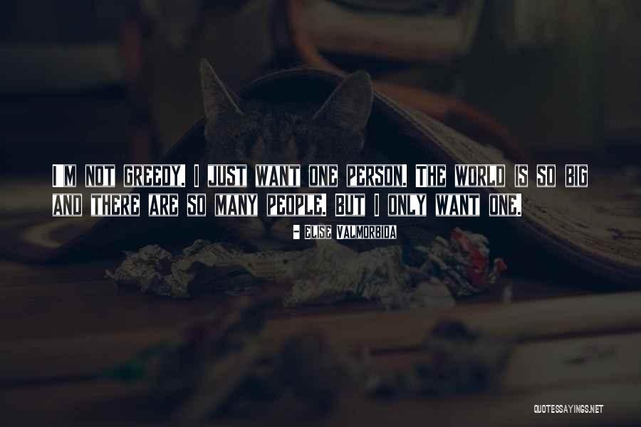 World Is So Big Quotes By Elise Valmorbida World Is So Big Quotes By Elise Valmorbida
