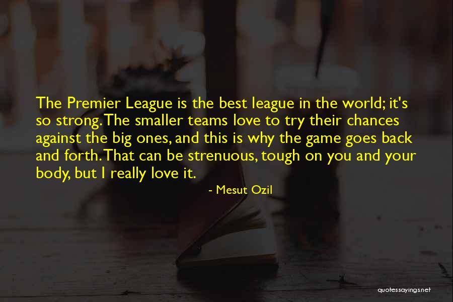 World Is So Big Quotes By Mesut Ozil World Is So Big Quotes By Mesut Ozil