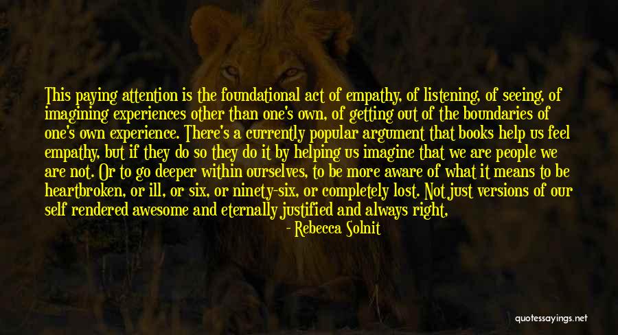 World Is So Big Quotes By Rebecca Solnit World Is So Big Quotes By Rebecca Solnit