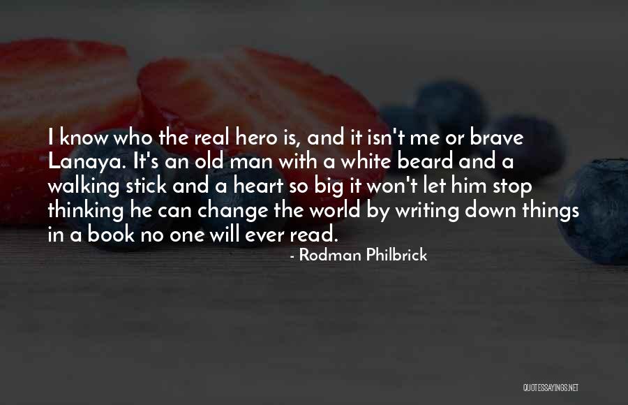 World Is So Big Quotes By Rodman Philbrick World Is So Big Quotes By Rodman Philbrick