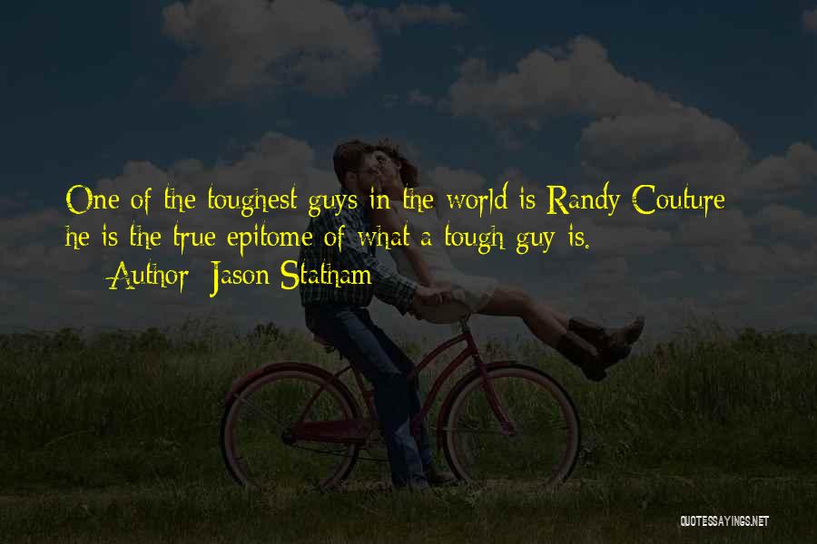 World Is Tough Quotes By Jason Statham