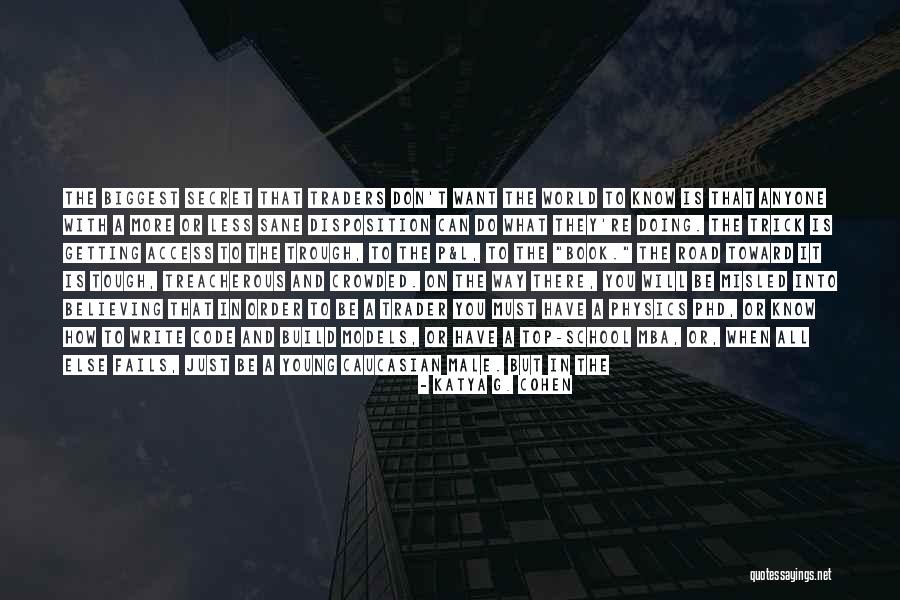 World Is Tough Quotes By Katya G. Cohen World Is Tough Quotes By Katya G. Cohen