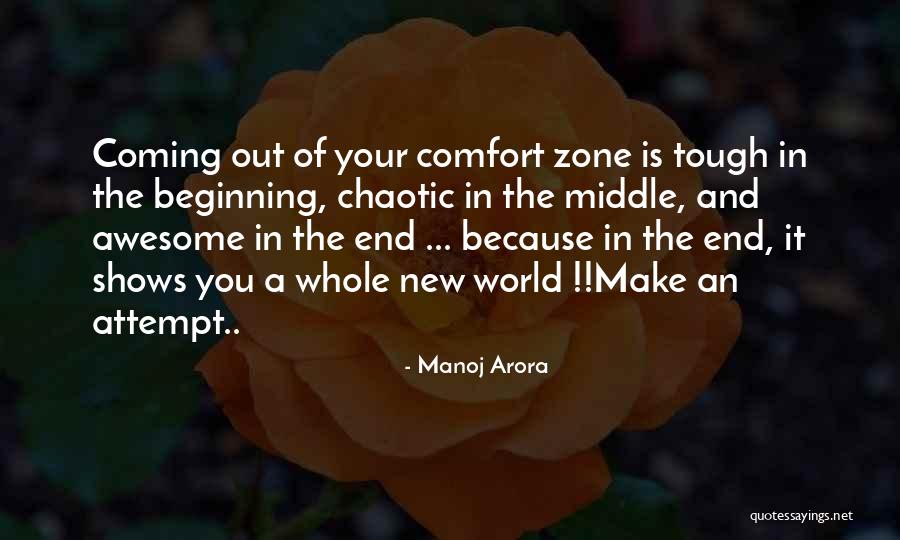 World Is Tough Quotes By Manoj Arora