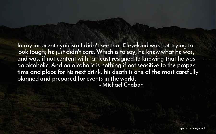 World Is Tough Quotes By Michael Chabon World Is Tough Quotes By Michael Chabon