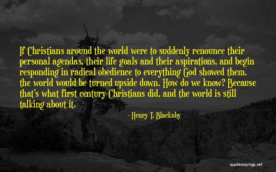 World Is Upside Down Quotes By Henry T. Blackaby World Is Upside Down Quotes By Henry T. Blackaby