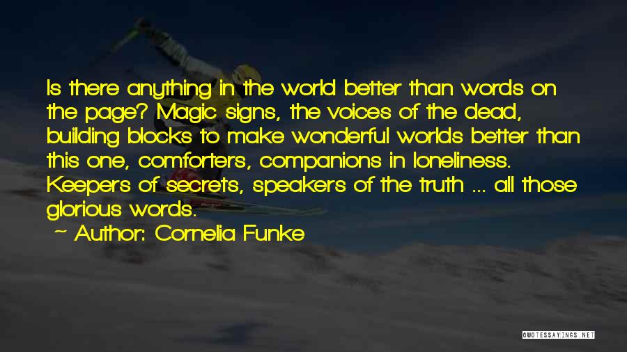 World Is Wonderful Quotes By Cornelia Funke