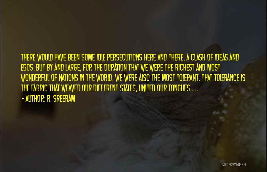 World Is Wonderful Quotes By R. Sreeram
