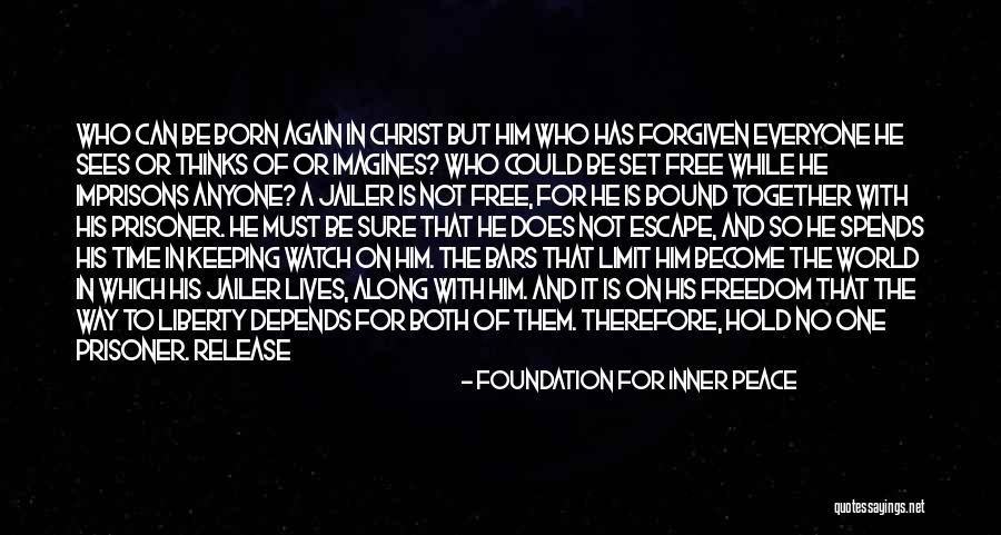 World It Foundation Quotes By Foundation For Inner Peace World It Foundation Quotes By Foundation For Inner Peace