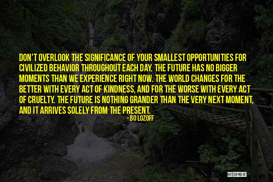 World Kindness Quotes By Bo Lozoff World Kindness Quotes By Bo Lozoff