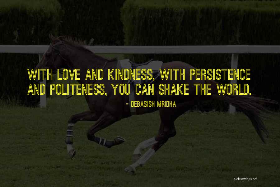 World Kindness Quotes By Debasish Mridha World Kindness Quotes By Debasish Mridha