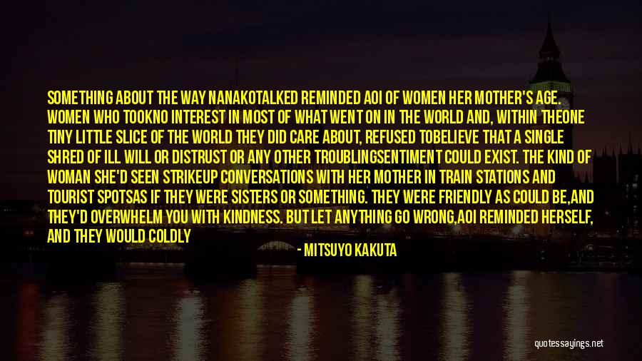 World Kindness Quotes By Mitsuyo Kakuta World Kindness Quotes By Mitsuyo Kakuta