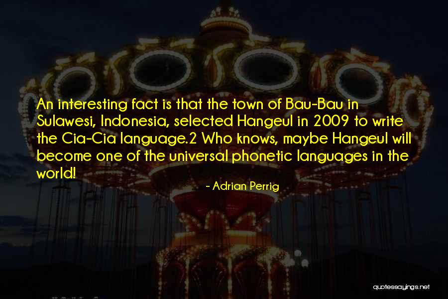 World Languages Quotes By Adrian Perrig