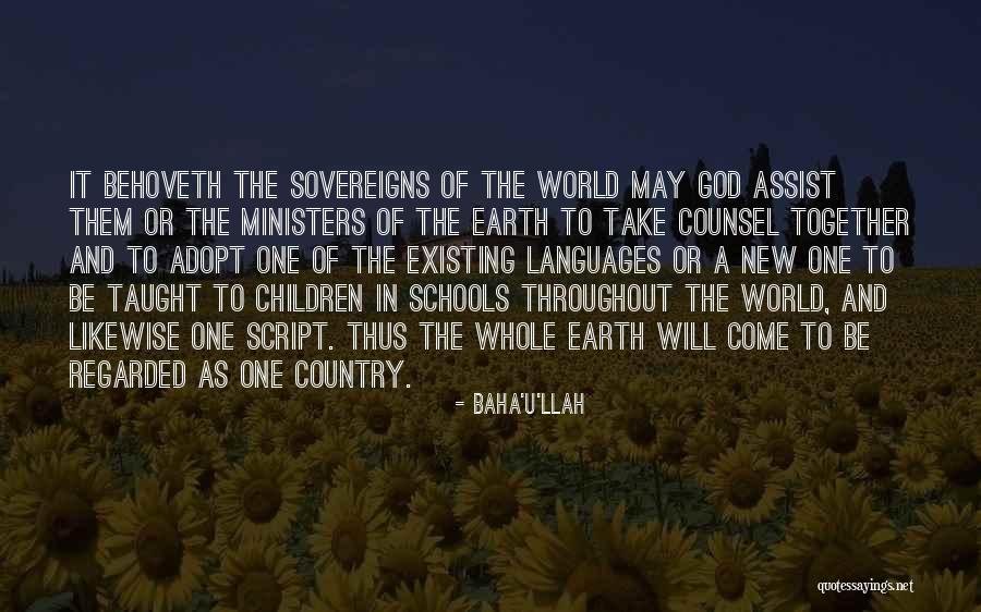 World Languages Quotes By Baha'u'llah World Languages Quotes By Baha'u'llah