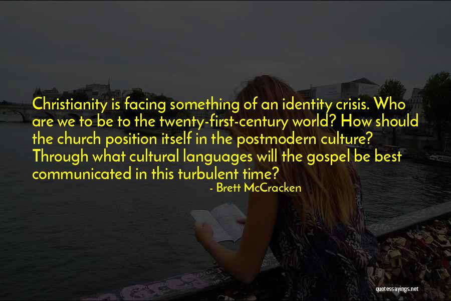 World Languages Quotes By Brett McCracken World Languages Quotes By Brett McCracken