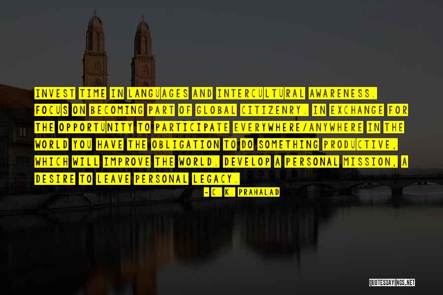 World Languages Quotes By C. K. Prahalad World Languages Quotes By C. K. Prahalad
