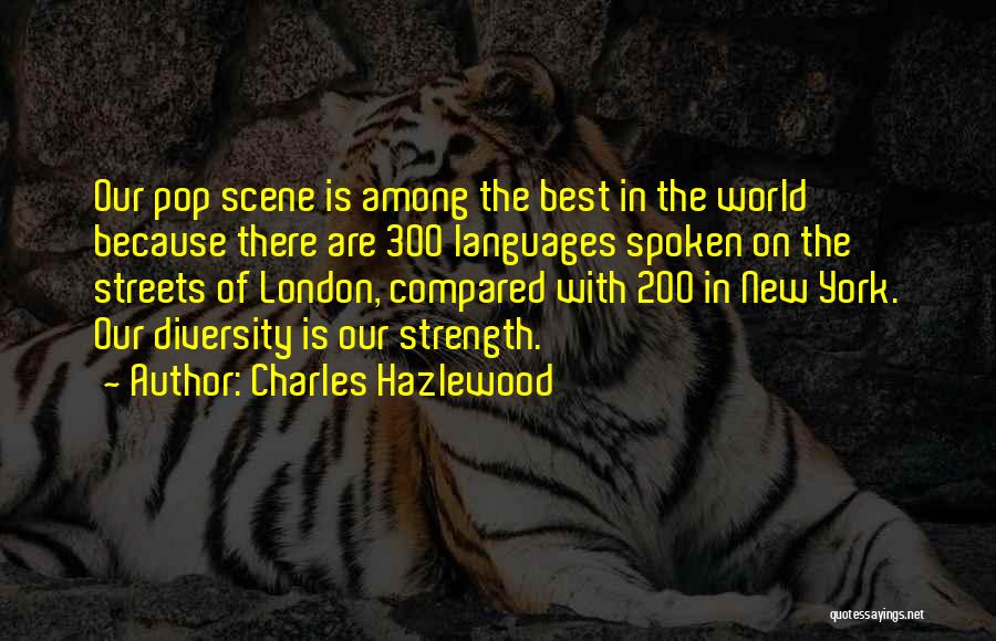 World Languages Quotes By Charles Hazlewood