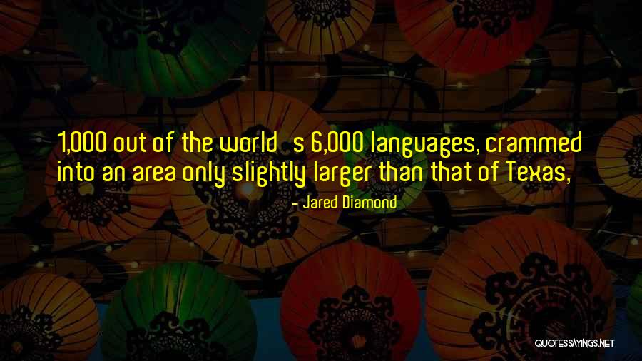 World Languages Quotes By Jared Diamond