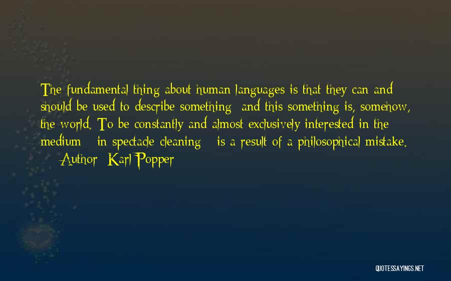 World Languages Quotes By Karl Popper