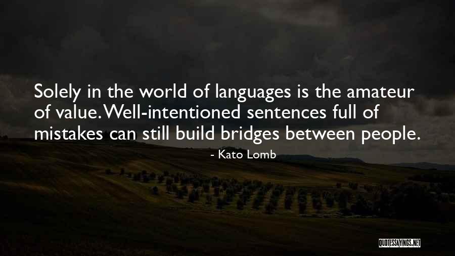 World Languages Quotes By Kato Lomb World Languages Quotes By Kato Lomb