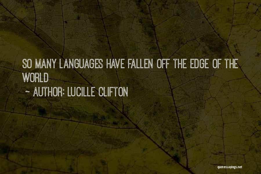 World Languages Quotes By Lucille Clifton