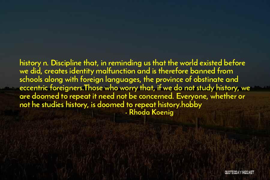 World Languages Quotes By Rhoda Koenig