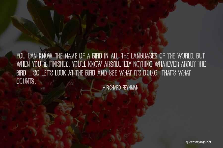 World Languages Quotes By Richard Feynman World Languages Quotes By Richard Feynman