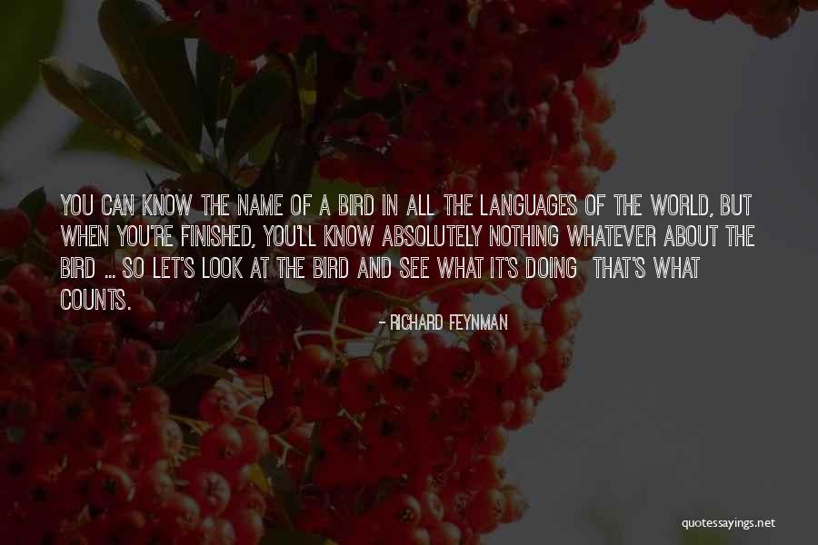 World Languages Quotes By Richard Feynman