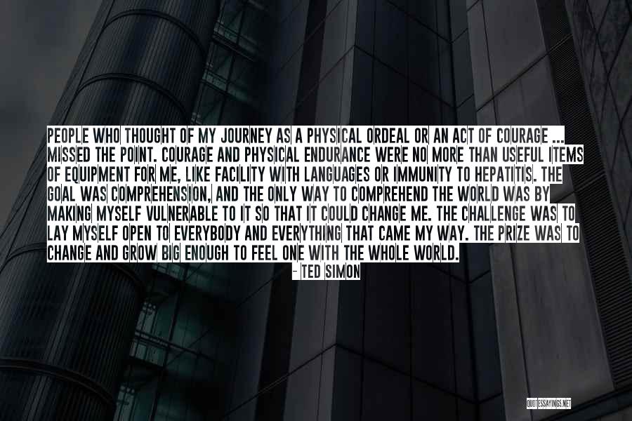 World Languages Quotes By Ted Simon World Languages Quotes By Ted Simon
