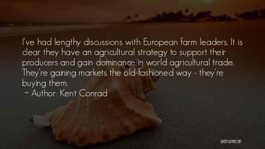 World Leaders And Their Quotes By Kent Conrad