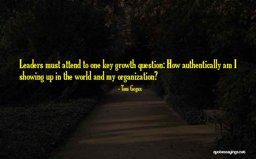 World Leaders Quotes By Tom Gegax World Leaders Quotes By Tom Gegax