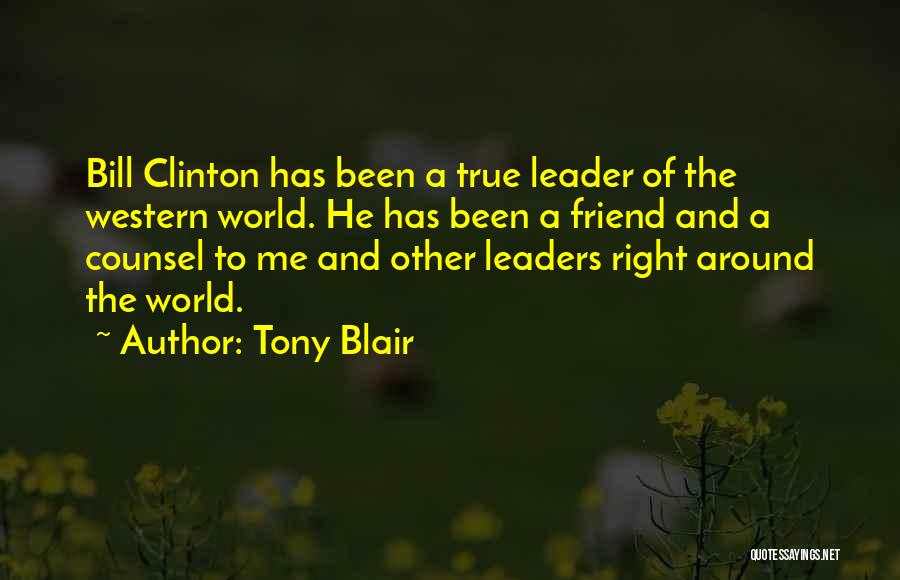 World Leaders Quotes By Tony Blair