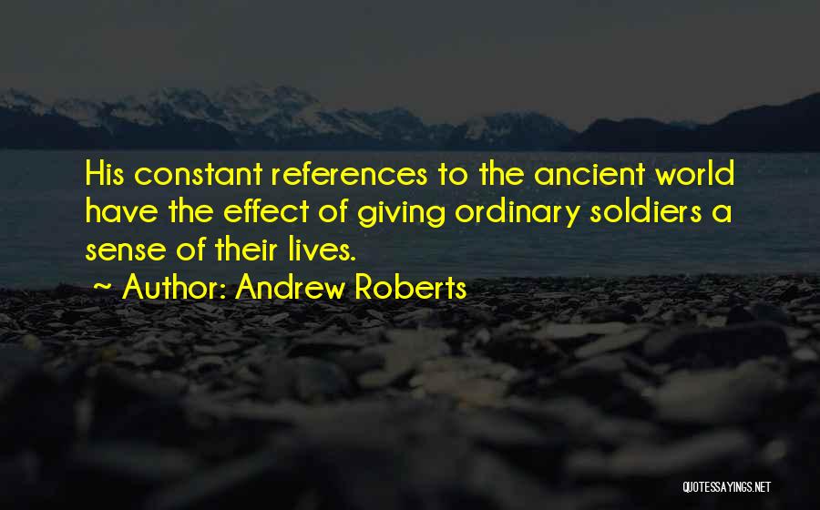 World Leadership Quotes By Andrew Roberts