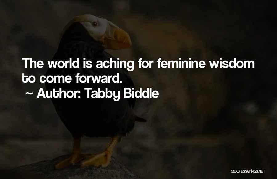 World Leadership Quotes By Tabby Biddle