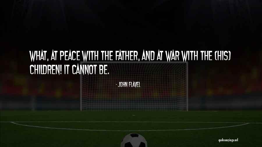 World Letolt S Quotes By John Flavel World Letolt S Quotes By John Flavel