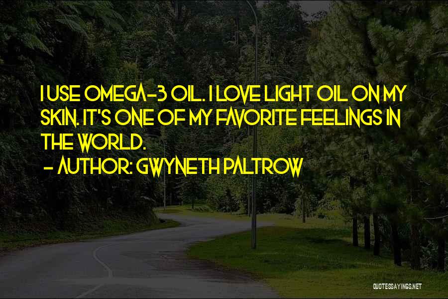 World Love Quotes By Gwyneth Paltrow