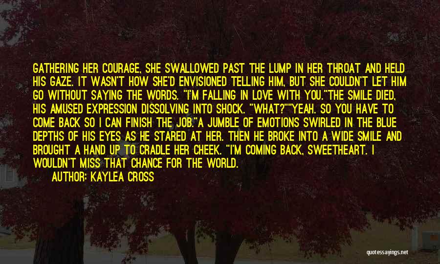 World Love Quotes By Kaylea Cross World Love Quotes By Kaylea Cross