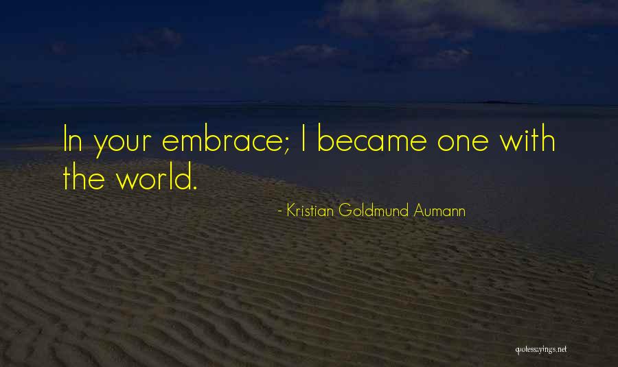 World Love Quotes By Kristian Goldmund Aumann