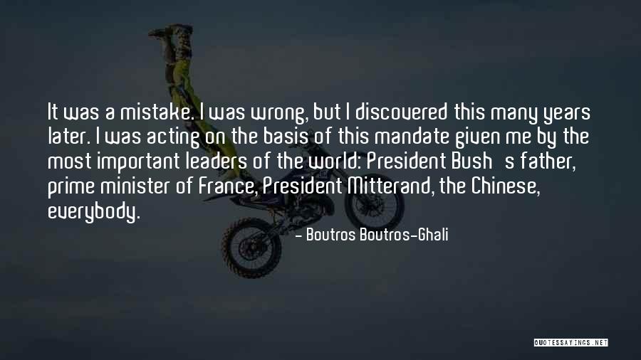 World Mandate Quotes By Boutros Boutros-Ghali World Mandate Quotes By Boutros Boutros-Ghali