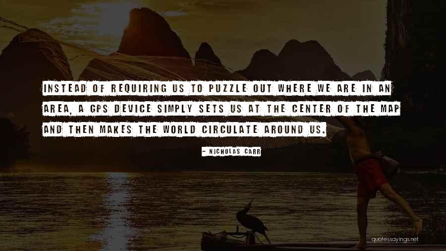 World Map Quotes By Nicholas Carr World Map Quotes By Nicholas Carr