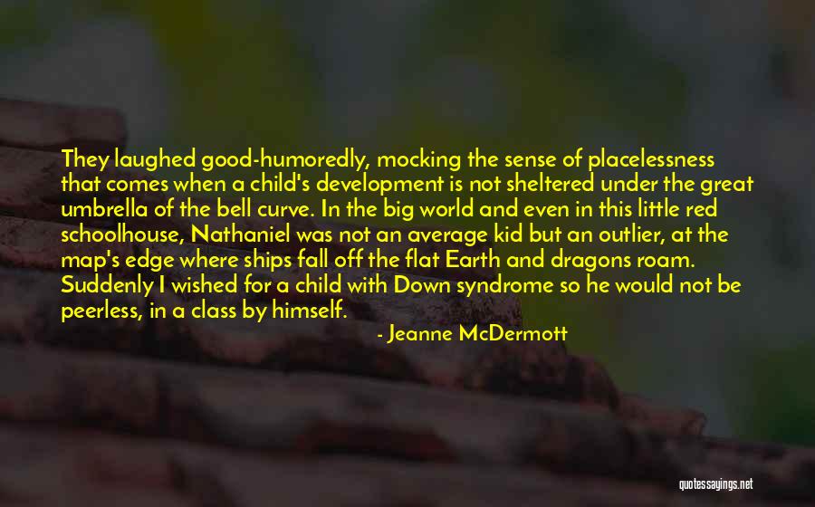 World Map With Quotes By Jeanne McDermott World Map With Quotes By Jeanne McDermott