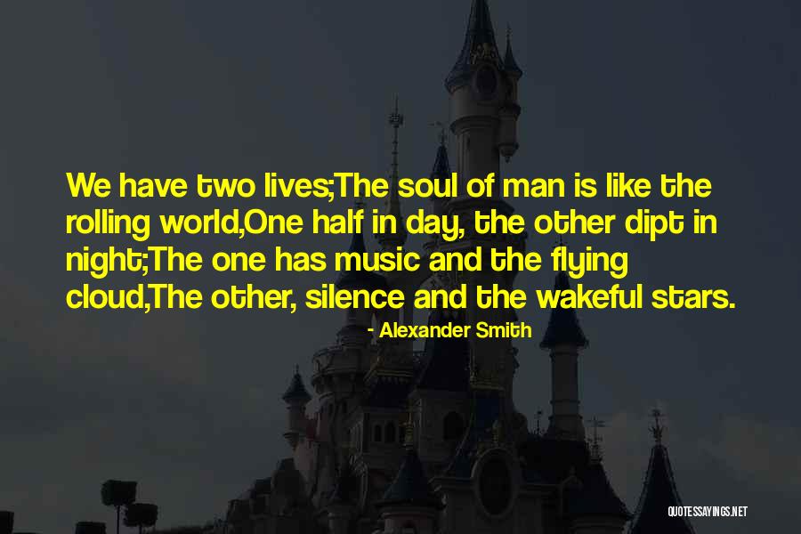 World Music Day Quotes By Alexander Smith