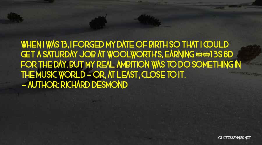 World Music Day Quotes By Richard Desmond
